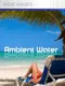 Ambient Water