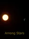 Among Stars