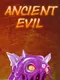 Ancient Evil