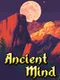 Ancient Mind