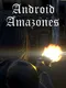 Android Amazones