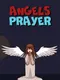 Angels Prayer