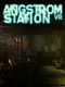 Angstrom Station VR