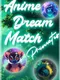Anime Dream Match: Primates