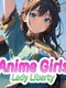 Anime Girls: Lady Liberty
