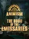 Animism: The Book of the Emissaries