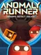 Anomaly Runner
