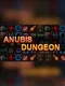 Anubis Dungeon
