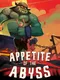 Appetite of the Abyss