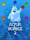 Aqua Bubble 2