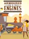 Armoured Engines