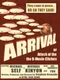 Arrival, or Attack of the B-Movie Clichés