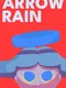 Arrow Rain