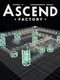 Ascend Factory