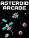 Asteroid Arcade