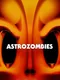 Astrozombies