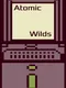 Atomic Wilds