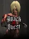 Attack on Quest