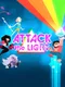 Attack the Light!