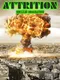 Attrition Nuclear Domination