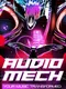 Audiomech: Your Music Transformed