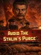 Avoid the Stalin's Purge