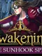 Awakening: The Sunhook Spire