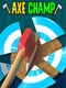 Axe Champ!