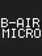 B-Air Micro