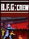 B.F.G:Crew