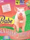 Babe and Friends: Animated Preschool Adventure