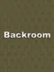 Backroom