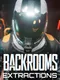 Backrooms: Extractions