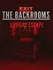 Backrooms Liminal Escape