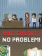Bad Credit? No Problem!