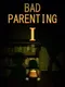 Bad Parenting 1: Mr. Red Face
