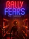Bally Fears: The Paradox