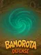 Bamorota Defense