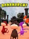 Bananarchy