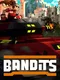 Bandits