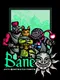 Bane: Dawn of the Lost
