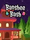 Banshee Bash