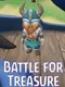 Battle for Treasure