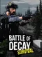 Battle of Decay: Survival