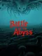 Battle of the Abyss