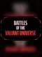 Battles of the Valiant Universe CCG