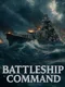 Battleship Command