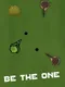 Be the One