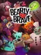 Bearly Brave