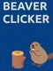 Beaver Clicker